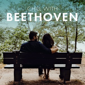 Chill With Beethoven - Konzert für Klavier und Orchester Nr. 3 c-Moll, op. 57, II. Largo