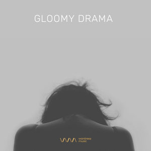 Gloomy Drama