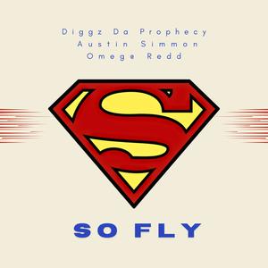 So Fly (Explicit)