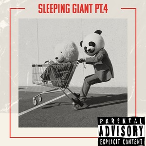 Sleeping Giant, Pt. 4 (Explicit)