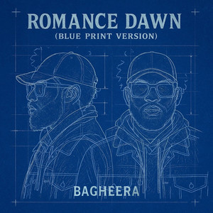 ROMANCE DAWN (Blue Print Version) [Explicit]