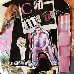 Cut Me (Off) (Explicit)