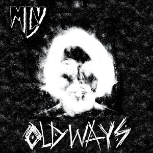 Old Ways (古老的方式)