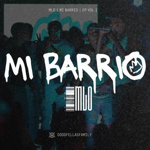 Mi Barrio (Explicit)