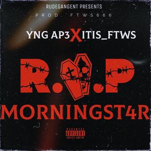 MORNINGST4R (Explicit)