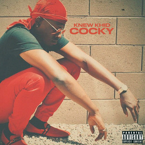 Cocky (Explicit)