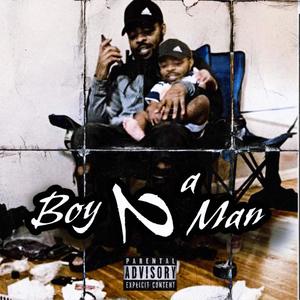 Boy 2 Man (Explicit)