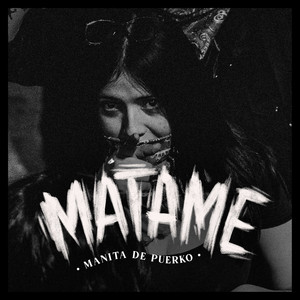 Mátame (Explicit)