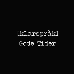 Gode Tider