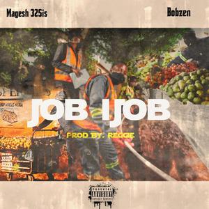 Job iJob (feat. Bobzen)