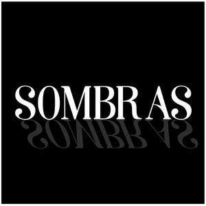 Sombras (Explicit)