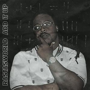 Add It Up (Explicit)