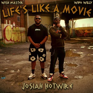 LIFE'S LIKE A MOVIE (Explicit)