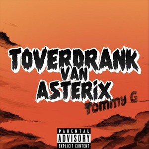 Toverdrank Van Asterix (Explicit)