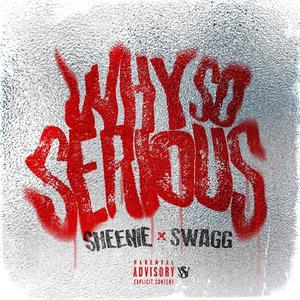 Why So Serious (Explicit)