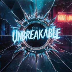 Unbreakable (feat. Deuce)