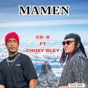 MAMEN (feat. Chuky Bley)