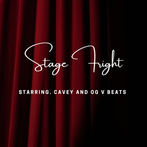 Stage Fright (feat. OG V Beats) [Explicit]