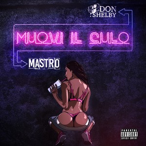 Muovi il culo (Explicit)