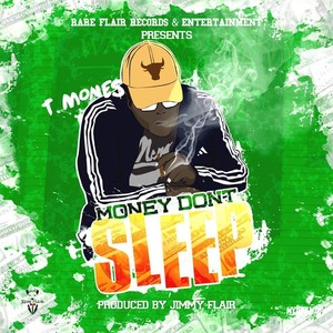 Money Dont Sleep(feat. Jimmy Flair) (Explicit)