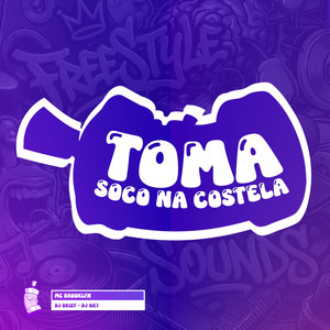 Toma Soco Na Costela (Explicit)