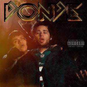 Donde (feat. Young 03) [Explicit]