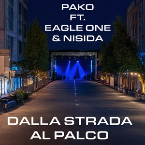 Dalla strada al palco