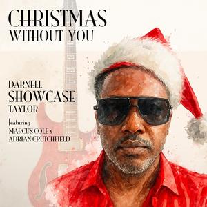 Christmas Without You (feat. Marcus Cole & Adrian Crutchfield)