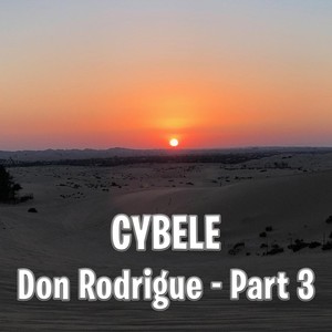 Don Rodrigue, Pt. 3