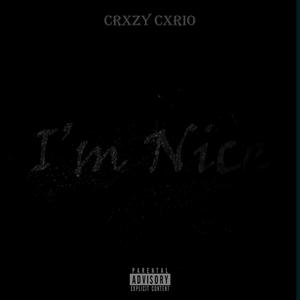 I'm Nice (Explicit)