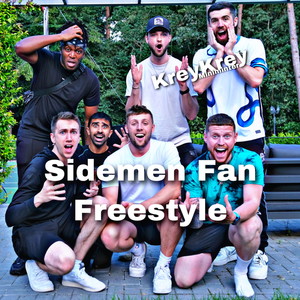 Sidemen Fan Freestyle (Explicit)