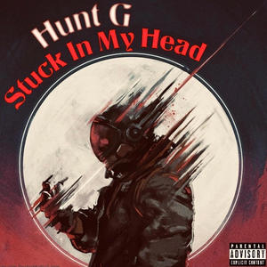 Stuck In My Head (Explicit)