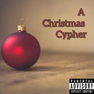 A Christmas Cypher (feat. KSG, Sealed Air & Rane Kng) [Explicit]