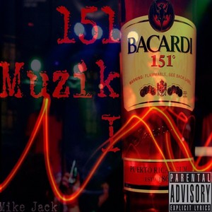 151 Muzik I (Explicit)