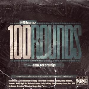 100 Rounds (Explicit)