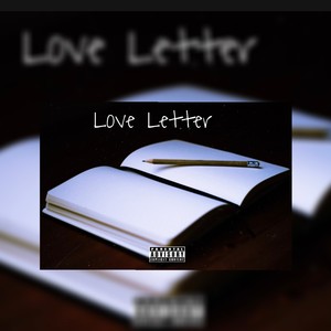 Love Letter (Explicit)