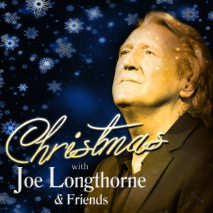 Christmas with Joe Longthorne & Friends