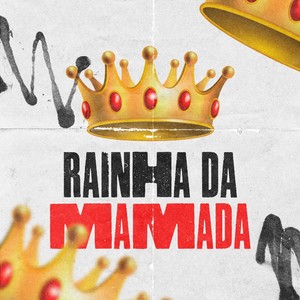 Rainha Da Mamada (Explicit)