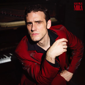 Manu Pilas - MIRA