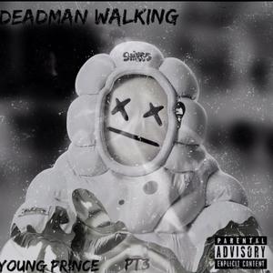 Deadman Walking (Explicit)