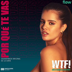 Por Qué Te Vas (Explicit)