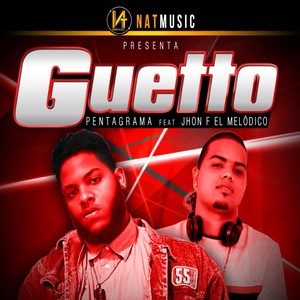 Guetto (Explicit)