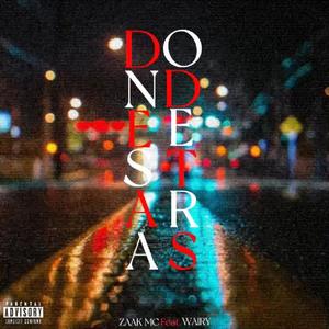 DONDE ESTARÁS? (Explicit)