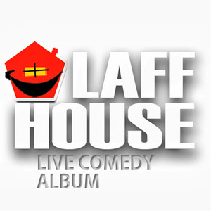 Laff House Live Comedy Album