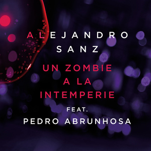 Un Zombie A La Intemperie (Pedro Abrunhosa Version)