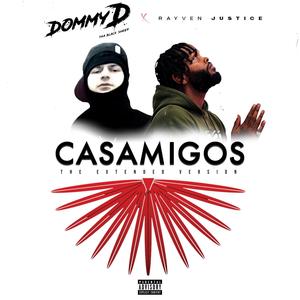 Casamigos (feat. Rayven Justice) (Extended Version|Explicit)