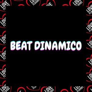 Beat Dinamico (Explicit)