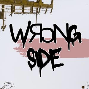 WRONG SIDE