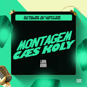 Montagem Caes Koly (Explicit)