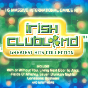 Irish Clubland - Greatest Hits Collection